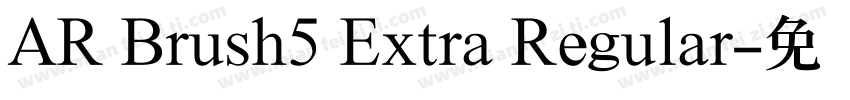 AR Brush5 Extra Regular字体转换